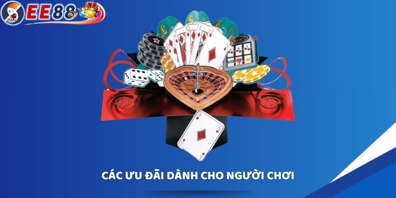 Các ưu đãi EE88 dành cho người chơi