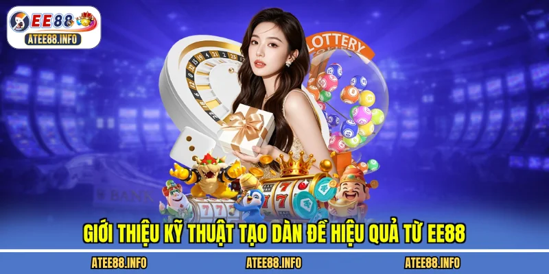 Giới thiệu kỹ thuật tạo dàn đề hiệu quả từ EE88