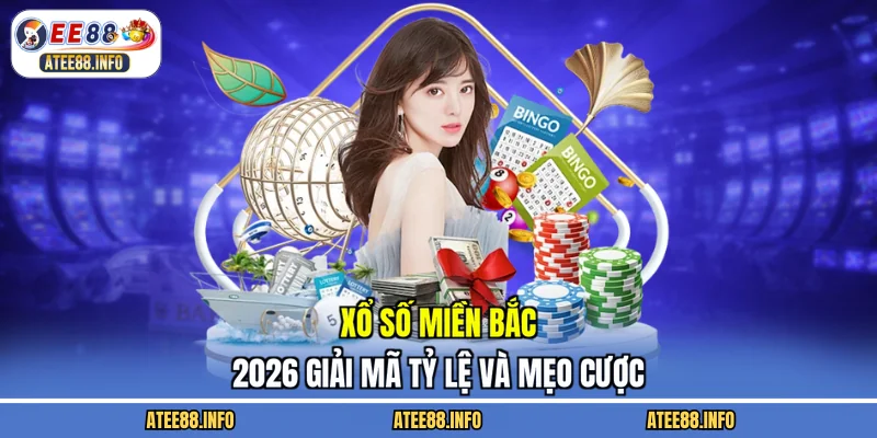 xổ số miền bắc